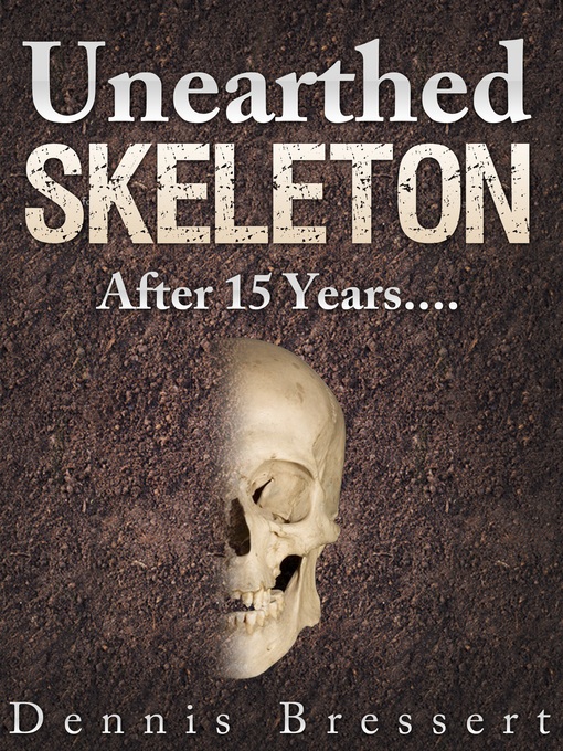 Cover image for Unearthed Skeleton